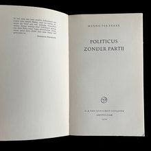 Load image into Gallery viewer, Menno ter Braak - Politicus zonder partij. Stoa-reeks
