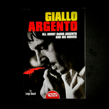 Load image into Gallery viewer, Luigi Cozzi - Giallo Argento. All About Dario Argento and his movies