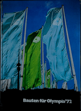 Load image into Gallery viewer, Bauten für Olympia '72 - Buildings and Facilities for the Olympic Games 1972 Book Rare