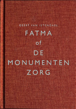 Load image into Gallery viewer, Geert van istendael - Fatma of de monumentenzorg Poetry book Blicero Books