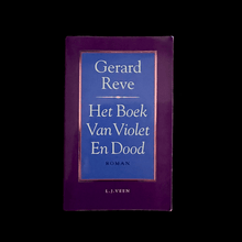 Load image into Gallery viewer, Gerard Reve - Het Boek Van Violet En Dood Novel Blicero Books