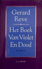 Load image into Gallery viewer, Gerard Reve - Het Boek Van Violet En Dood Novel Blicero Books