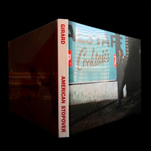 Load image into Gallery viewer, Greg Girard - American Stopover Photography books Blicero Books