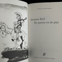 Load image into Gallery viewer, Johan Anthierens - Jacques Brel (Met opdracht) Gesigneerd, met opdracht