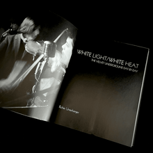 Load image into Gallery viewer, Richie Unterberger - White Light / White Heat. The Velvet Underground Day-By-Day Chronicle Blicero Books