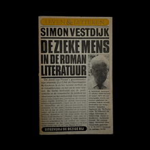 Load image into Gallery viewer, Simon Vestdijk - De zieke mens in de romanliteratuur Blicero Books