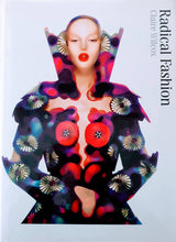 Load image into Gallery viewer, Claire Willcox - Radical Fashion Book Blicero Books