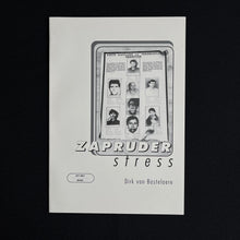 Load image into Gallery viewer, Dirk van Bastelaere - Zapruder Stress Chapbook Super rare Chapbook-style Poetry sequence