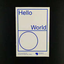 Load image into Gallery viewer, Hello World. Revision einer Sammlung. Revising a Collection Blicero Books
