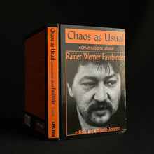 Load image into Gallery viewer, Juliane Lorenz (ed) - Chaos as Usual: Conversations about Rainer Werner Fassbinder Books on film Blicero Books