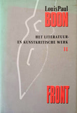 Load image into Gallery viewer, Louis Paul Boon - Het literatuur- en kunstkritische werk II. Front Book Beperkte oplage.