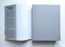 Load image into Gallery viewer, Neil Kotler & Philip Kotler - Museum Strategy and Marketing Textbook Blicero Books