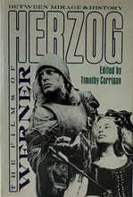 Load image into Gallery viewer, The Films of Werner Herzog: Between Mirage and History Blicero Books