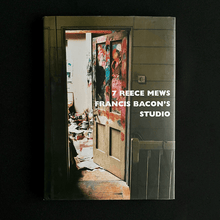 Load image into Gallery viewer, 7 Reece Mews. Francis Bacon&#39;s Studio Art Books Blicero Books
