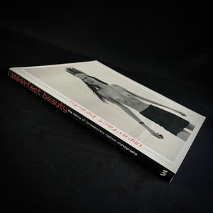 Charlotte Cotton - Imperfect Beauty. The Making of Contemporary Fashion Photographs