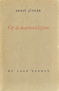 Ernst Jünger - Op de marmerlklippen