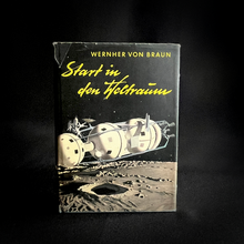 Load image into Gallery viewer, Wernher von Braun - Start in den Weltraum
