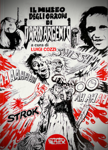 Luigi Cozzi (ed) - Il Museo degli Orrori di Dario Argento