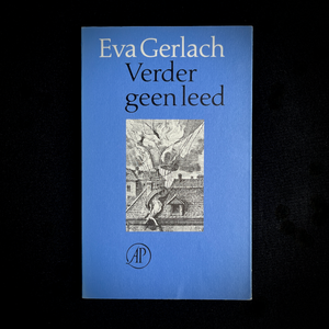 Eva Gerlach - Verder geen leed  (Debuut, herdruk)