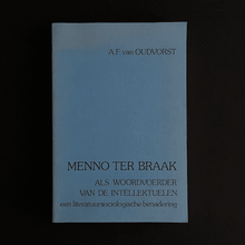 Load image into Gallery viewer, A.F. van Oudvorst - Menno ter Braak als woordvoerder van de intellektuelen Blicero Books
