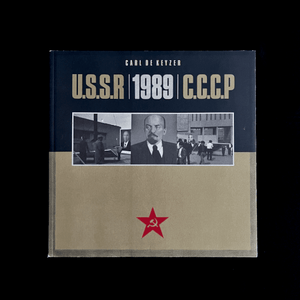 Carl De Keyzer - U.S.S.R | 1989 | C.C.C.P - Signed first edition Photography books First edition, first printing. Signed by Carl De Keyzer