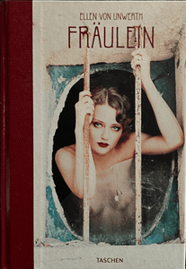 Ellen von Unwerth - Fräulein Photography book Blicero Books