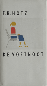 F. B. Hotz - De voetnoot Novella Beperkte oplage van 600 exemplaren