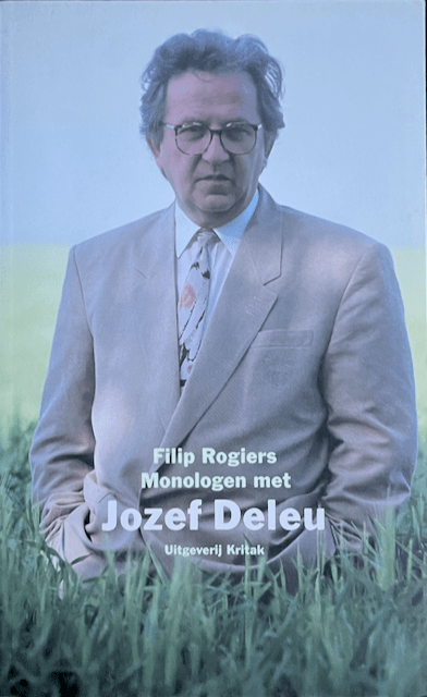 Filip Rogier - Monologen met Jozef Deleu Interviewboek Blicero Books