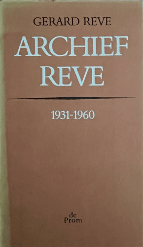 Gerard Reve - Archief Reve (Eerste druk) Varia Blicero Books