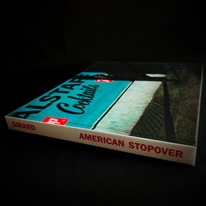Greg Girard - American Stopover Photography books Blicero Books