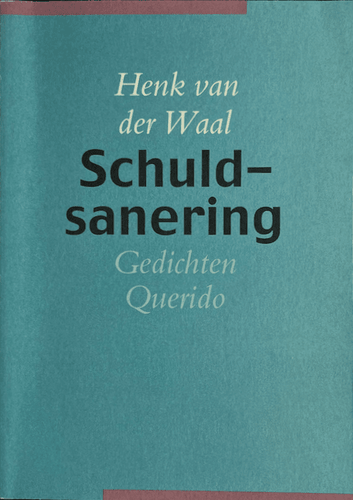 Henk van der Waal - Schuldsanering Poetry book Henk vander Waal, poëzie, poetry, eerste druk, ex libris