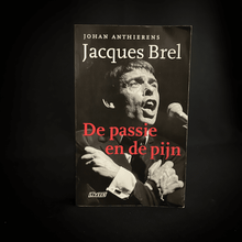 Load image into Gallery viewer, Johan Anthierens - Jacques Brel (Met opdracht) Gesigneerd, met opdracht
