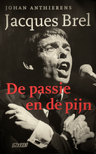 Load image into Gallery viewer, Johan Anthierens - Jacques Brel (Met opdracht) Gesigneerd, met opdracht
