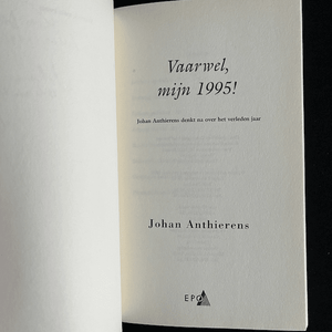 Johan Anthierens - Vaarwel mijn 1995 (Gesigneerd) Blicero Books