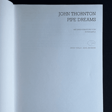 Load image into Gallery viewer, John Thornton - Pipe Dreams Photography book Vintage 1980s erotica
