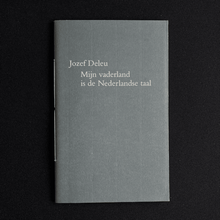 Load image into Gallery viewer, Jozef Deleu - Mijn vaderland is de Nederlandse taal Redevoering, Lecture Blicero Books
