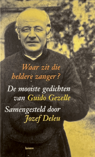 Jozef Deleu - Waar zit die heldere zanger? Poetry anthology Blicero Books