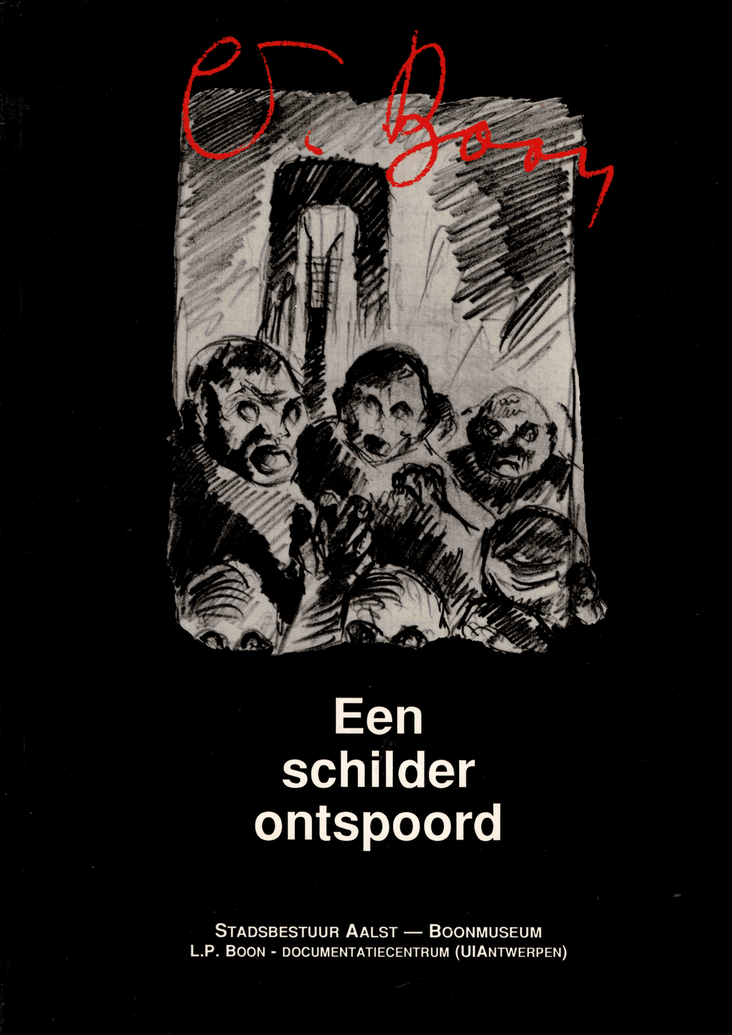 Kris Humbeeck & Bart Vanegeren - Louis-Paul Boon. Een schilder ontspoord Blicero Books