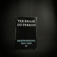 Load image into Gallery viewer, Menno ter Braak en Eddy du Perron - Briefwisseling 1930-1940, Deel 3 Correspondence, correspondentie Ex Libris Willie Verhegghe
