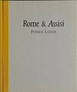 Patrick Lateur - Rome en Assisi Blicero Books