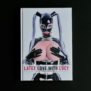 Peter Czernich - Latex Love with Lucy Photography books Blicero Books