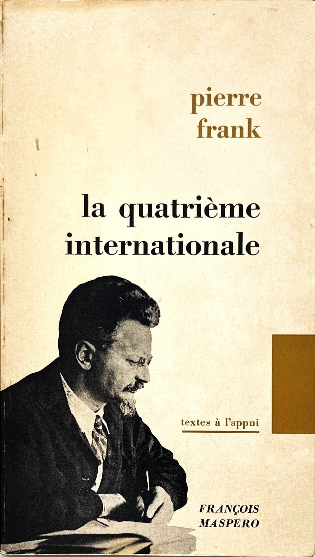 pierre frank - la quatrième internationale Political essay Blicero Books