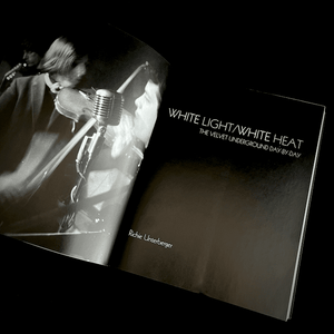 Richie Unterberger - White Light / White Heat. The Velvet Underground Day-By-Day Chronicle Blicero Books