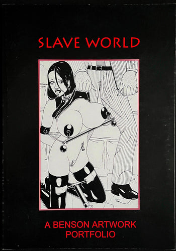 Simon Benson - Slave World. A Benson Artwork Portfolio. Super rare Simon Benson book