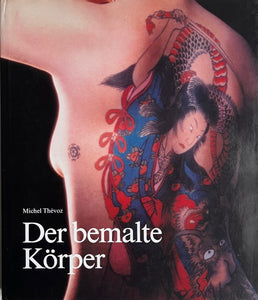 Michel Thévoz - Der bemalte Körper (Le corps peint)