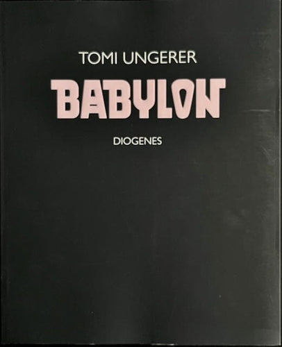 Tomi Ungerer - Babylon Cartoon book Remaindered copy