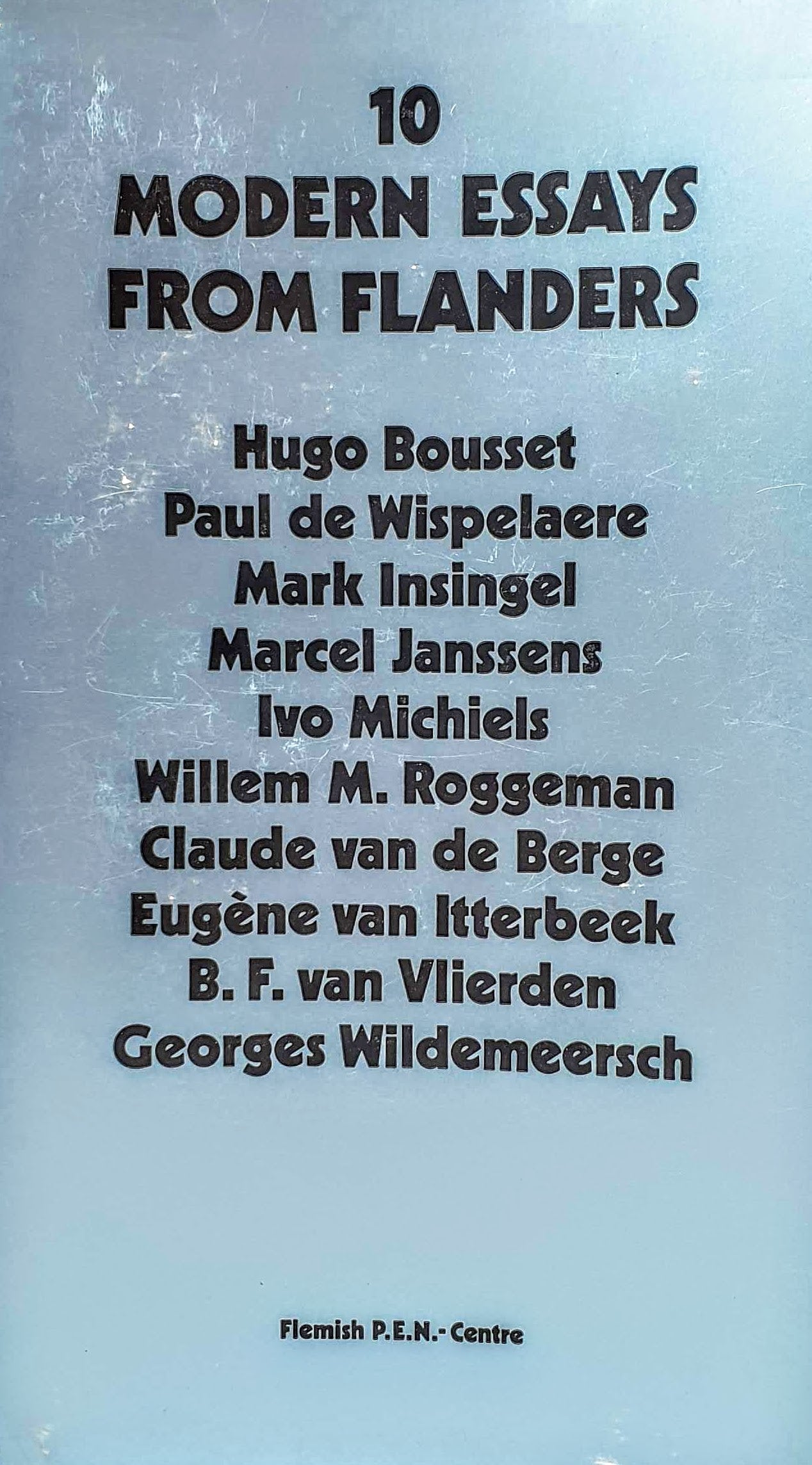10 Modern Essays From Flanders