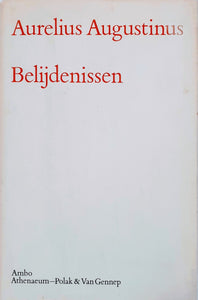 Aurelius Augustinus - Belijdenissen Book Nederlandse versie