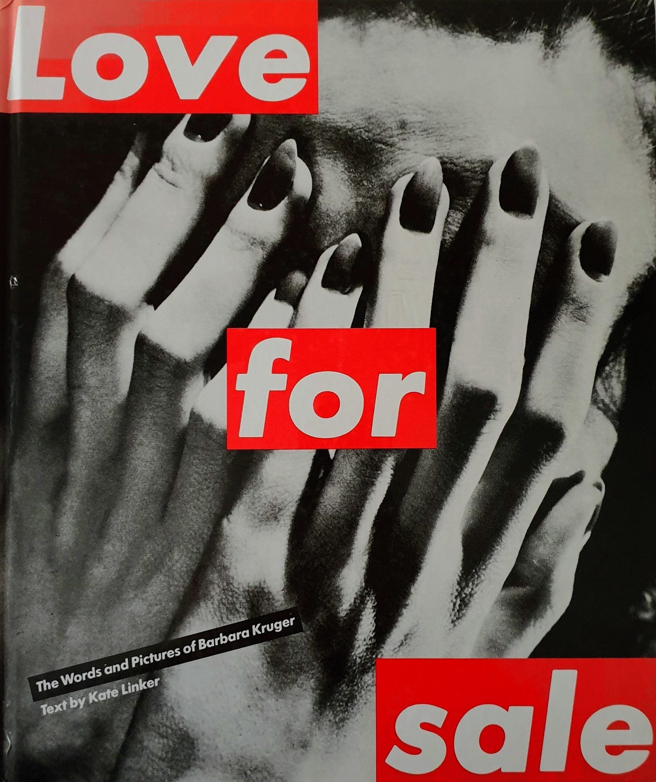 Barbara Kruger - Love for Sale