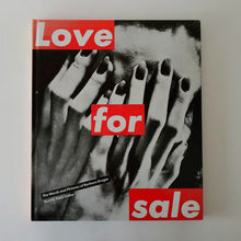 Load image into Gallery viewer, Barbara Kruger - Love for Sale Book Blicero Books
